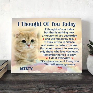 I Thought Of You Today Cat Poem | Custom Cat Memorial Canvas Print