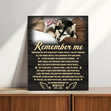 Remember Me Dog Poem| Custom Dog Memorial Canvas Print